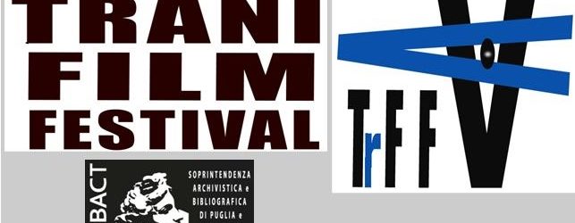 Trani – Al via la XVIII edizione del TraniFilmFestival