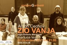 Bisceglie – Stasera al teatro Garibaldi “Zio Vanja” di Čechov