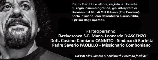 Barletta – L’ attore Pietro Sarubbi con “Seguimi” al cinema Paollilo per sostenere il progetto “Legal”